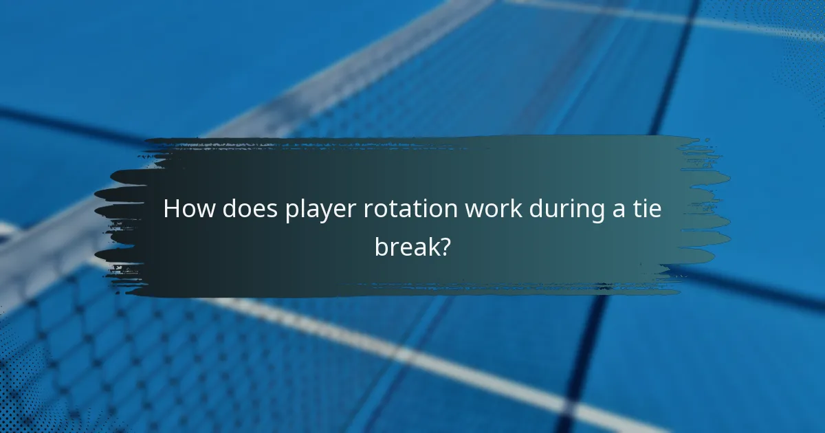 How does player rotation work during a tie break?
