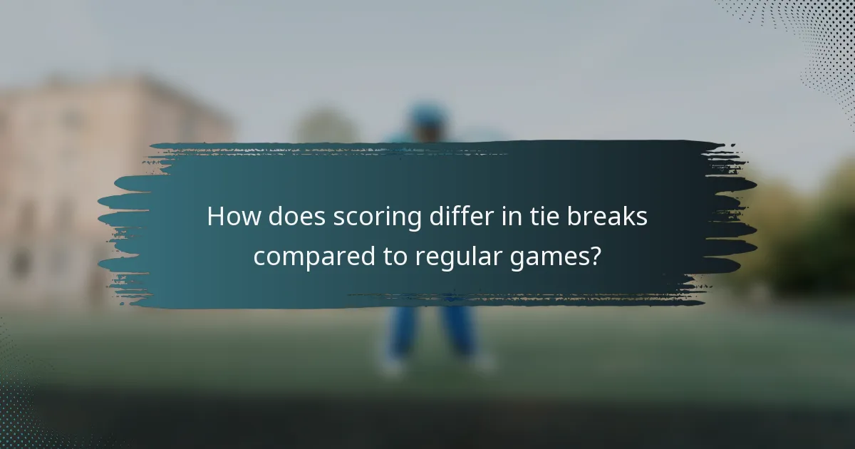 How does scoring differ in tie breaks compared to regular games?