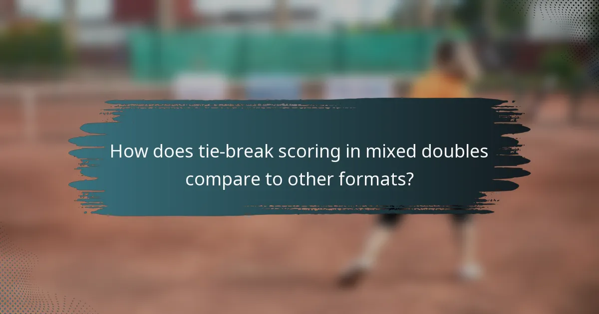 How does tie-break scoring in mixed doubles compare to other formats?